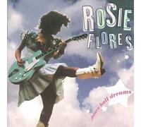 Flores, Rosie - Dance Hall Dreams by Flores, Rosie (1999) Audio CD