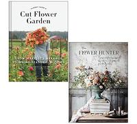 Floret Farm's Cut Flower Garden By Erin Benzakein & The Flower Hunter By Lucy Hunter 2 Books Collection Set