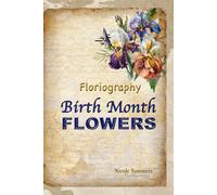 Floriagraphy Birth Month Flowers