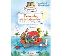 Florian Fickel Nach einer Figurenwelt von Janosch. Freunde, ist das Leb (Relié)