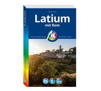 Florian Fritz MICHAEL MÜLLER REISEFÜHRER Latium mit Rom: 100% authentisc (Poche)