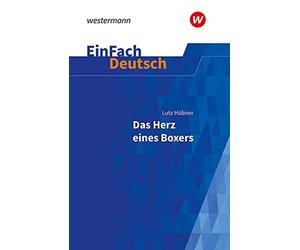 Florian Koch Ja EinFach Deutsch Textausgaben: Lutz Hübner: Das Herz eine (Poche)