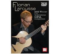 Florian Larousse In Concert - Gfa Winner 2009 Dvd