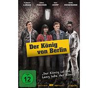 Florian Lukas,Anna Fischer,Marc Hosemann - Der König Von Berlin