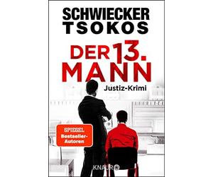 Florian Schwiecker Prof. Dr. Michael Tso Der dreizehnte Mann: Justiz-Kr (Poche)