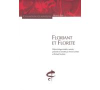 Floriant et Florete (édition bilingue)