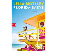 Florida Babys Roman - Leila Mottley - btb Verlag - ebook (ePub) - Livre