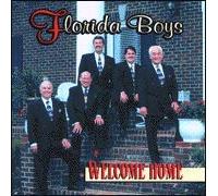 Florida Boys - Welcome Home
