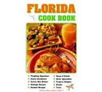 Florida Cookbook Lee R. Fischer (Auteur)
