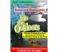 Florida Fishing Fun Fest - Learn the Art of Fishing for Red-fish, Snook & Sea Trout
