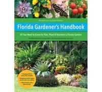 Florida Gardeners Handbook 2nd Edition by Tom MacCubbinJoe LamplGeorgia TaskerRobert Bowden Tom MacCubbinJoe LamplGeorgia TaskerRobert Bowden (Auteur)