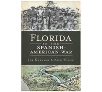 Florida In The Spanish American War