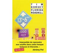 Florida Roadkill - Tim Dorsey - Rivages - Poche - Roman