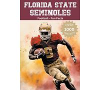 Florida State Seminoles Football Fun Facts