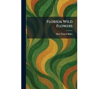 Florida Wild Flowers