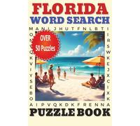 Florida Word Search Puzzle Book: Word Searches with easy to read print about The Sunshine State, US States, The Atlantic Coast and more - 6x9 inches, ... for vacations, Holidays, and Free Times