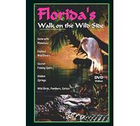 Florida's Walk on The Wild Side