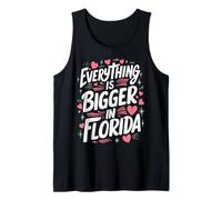 Floride Tout est Plus Grand en Floride USA Amérique Débardeur