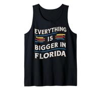 Floride USA Tout est Plus Grand en Floride Débardeur