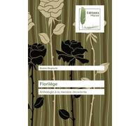 Florilège Anthologie à la manière décadente - Brahim Megherbi - Muse Editions - broché - Roman