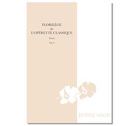 FLORILÈGE DE L'OPÉRETTE CLASSIQUE • TÉNOR VOL. I