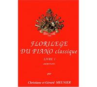 FLORILEGE DU PIANO CLASSIQUE