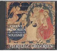 Florilege Grégorien Vol. 1