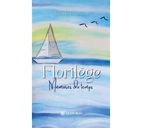 Florilège Mémoires du temps - Catherine L'Hommée - Le Lys Bleu - broché - Poésie