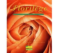 Florilège - Un Monde De Fleurs