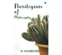 Florilegium Of Philosophy