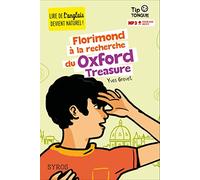 Florimond à la recherche du Oxford Treasure - collection Tip Tongue - A1 introductif- dès 8 ans