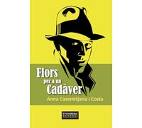 FLORS PER A UN CADÀVER