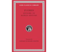 Florus: Epitome of Roman History