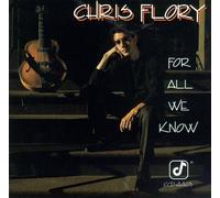 Flory, Chris – for All We Know – Concord