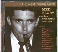 Flory, Med & His Orchestra - Go West Young Med