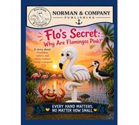 Flo's Secret: Why Are Flamingos Pink?
