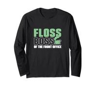 Floss Boss of The Front Office Réceptionnistes dentaires drôles Manche Longue