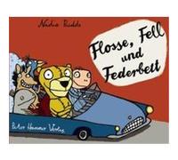 Flosse, Fell und Federbett Budde, Nadia (Auteur)
