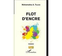 Flot d'Encre Mahamadou Amadou Traoré (Auteur)