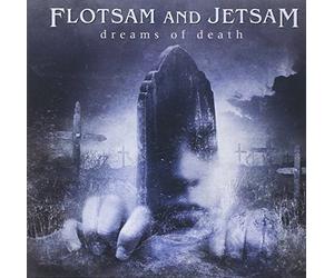 Flotsam and Jetsam - Drams of Death