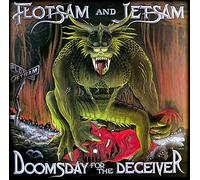 Flotsam & Jetsam - Deceiver Doomsday for The Deciver