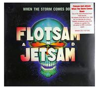 Flotsam & Jetsam - When The Storm Comes-Rema [Import]