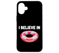 Flotteurs de Piscine I Believe in Radeau pour fête d'été Coque pour iPhone 16 Plus