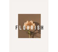 Flourish: Beautiful Minimalist Decorative Aesthetic Hardcover Coffee Table Book with 250 Lined Pages | Elegant Neutral Home Decor Accent Piece Ideal ... Room, Office, Entryway Tables, Modern Design