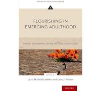 Flourishing In Emerging Adulthood