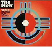 Various - The Flow Vol.1: Full Moon Rising at Sunset [Import]