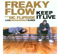 Freaky Flow - Keep It Live