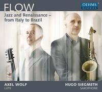 Flow : Jazz And Renaissance - From Italy To Brazil