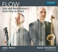 Flow/Jazz and Renaissance/from Italy to Brazil