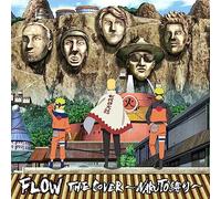FLOW THE COVER 〜NARUTO縛り〜 (初回生産限定盤) (特典なし)